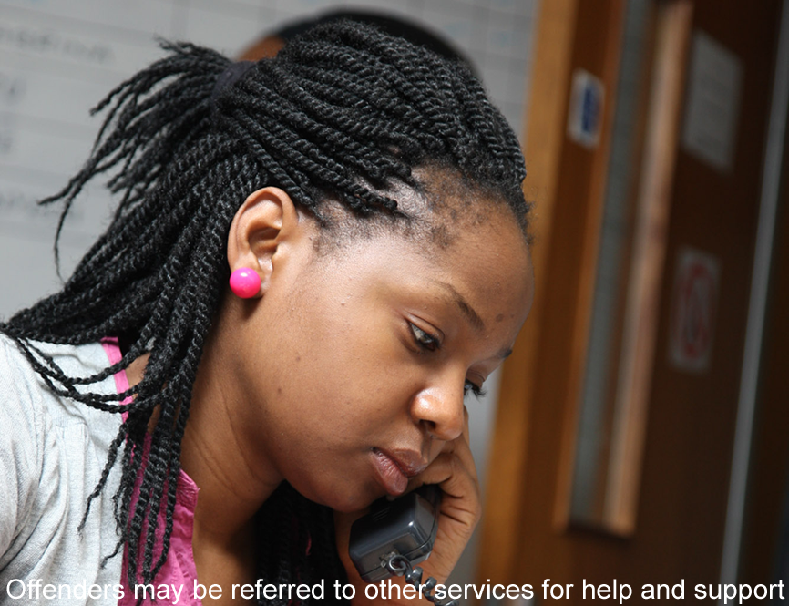 Offenders may be referred to other services for help and support.